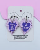Drag Is Not A Crime Earrings