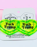 Fuck Trump Earrings