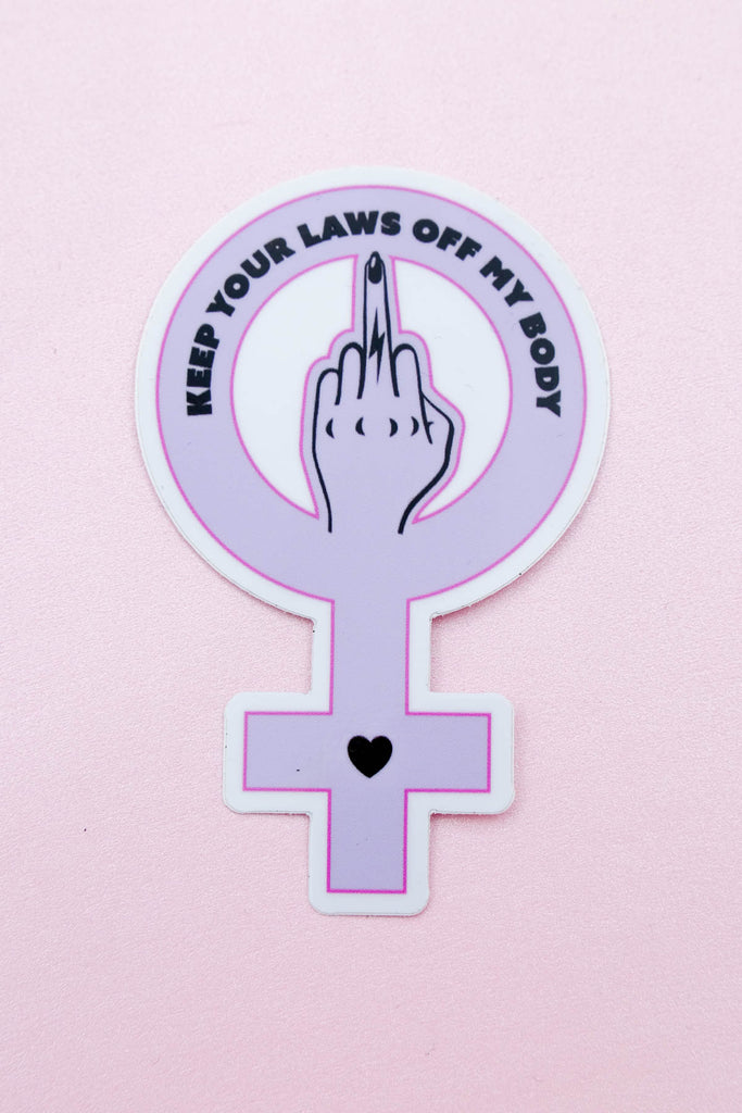 Roe vs Wade activism keep your laws off my body sticker by electric cat