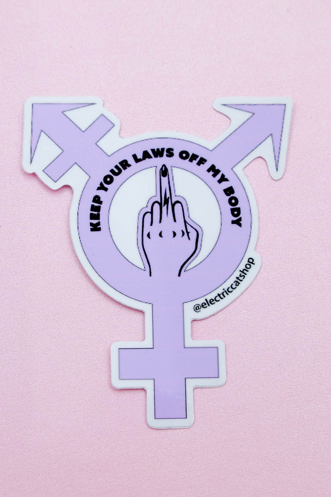 Roe vs Wade activism keep your laws off my body sticker by electric cat